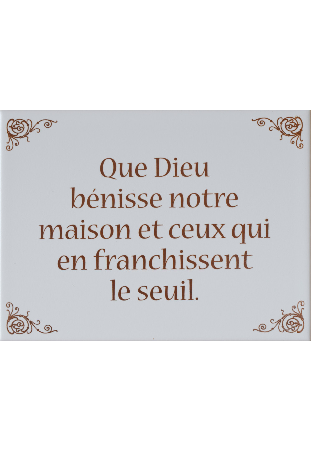 CADRE QUE DIEU BENISSE NOTRE MAISON ET CEUX QUI EN FRANCHISSENT LE SEUIL.