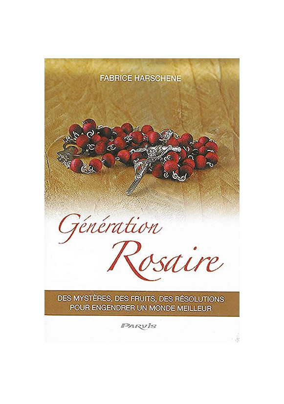 GÉNÉRATION ROSAIRE