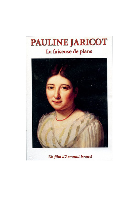 PAULINE JARRICOT LA FAISEUSE DE PLANS