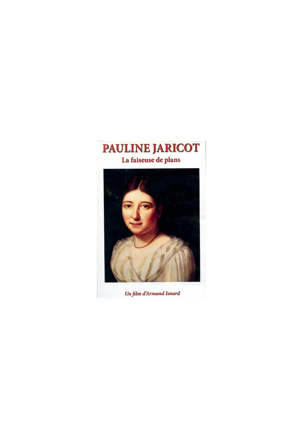 PAULINE JARRICOT LA FAISEUSE DE PLANS