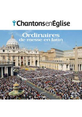 ORDINAIRES DE LA MESSE EN LATIN