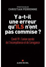 Y A-T-IL UNE ERREUR QU’ILS N’ONT PAS COMMISE ?