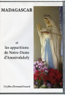 MADAGASCAR ET LES APPARITIONS DE NOTRE-DAME D’ANOSIVOLAKELY