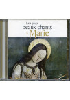 LES PLUS BEAUX CHANTS À MARIE