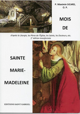 MOIS DE SAINTE MARIE-MADELEINE