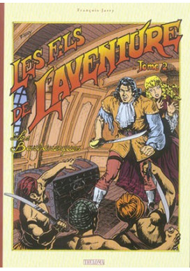 LES FILS DE L'AVENTURE T2 - les barbaresques