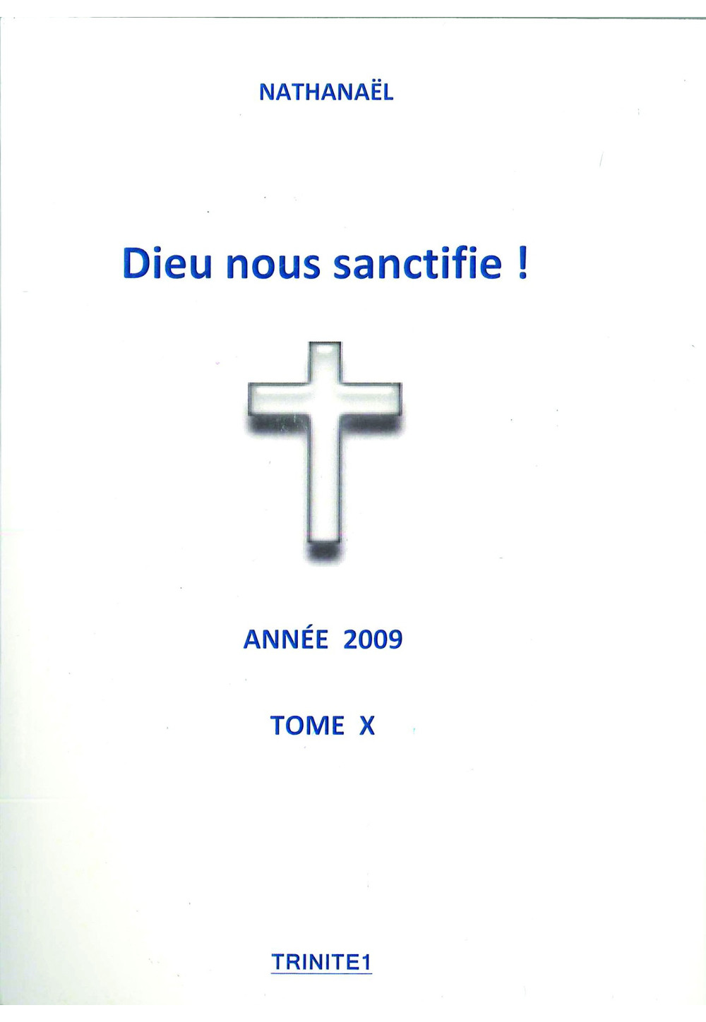 NATHANAEL - T10 DIEU NOUS SANCTIFIE