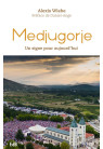 MEDJUGORJE, UN SIGNE POUR AUJOURD'HUI