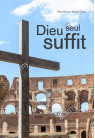 DIEU SEUL SUFFIT