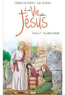 LA VIE DE JÉSUS MARIA VALTORTA - AU-DELÀ D'ISRAËL T17