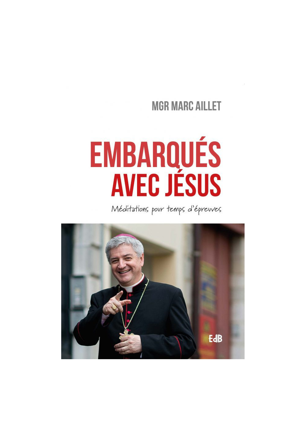 EMBARQUES AVEC JÉSUS