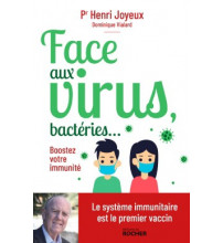 FACE AUX VIRUS, BACTÉRIES… Boostez votre immunité
