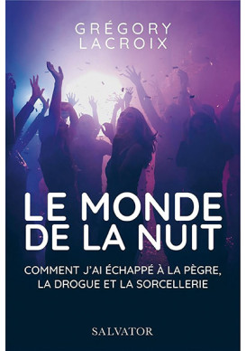 LE MONDE DE LA NUIT