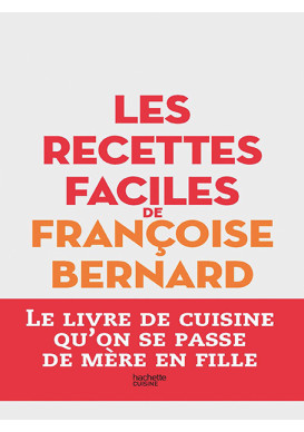 LES RECETTES FACILES