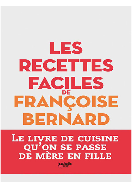 LES RECETTES FACILES