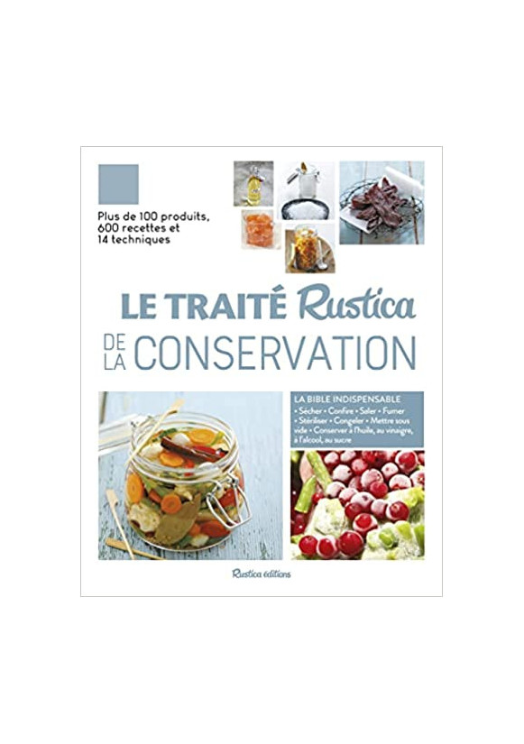 TRAITE RUSTICA DE LA CONSERVATION