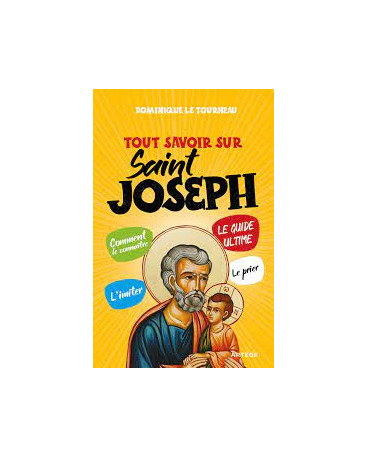 TOUT SAVOIR SUR SAINT JOSEPH