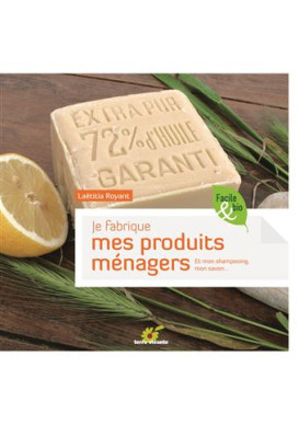 JE FABRIQUE MES PRODUITS MENAGERS