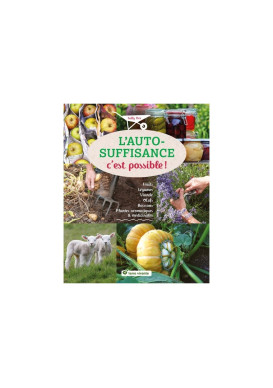 L'AUTOSUFFISANCE C'EST POSSIBLE