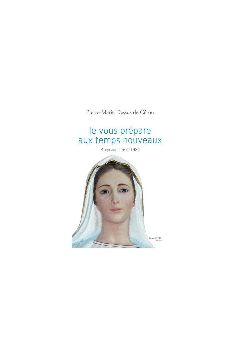 JE VOUS PREPARE AUX TEMPS NOUVEAUX