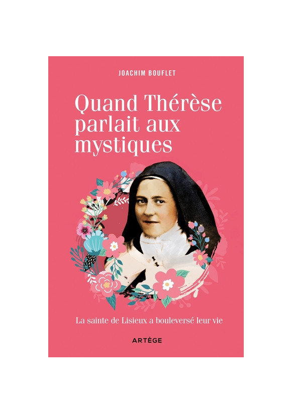 QUAND THERESE PARLAIT AUX MYSTIQUES