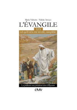 L'EVANGILE TEL QU'IL M'A ETE REVELE T19