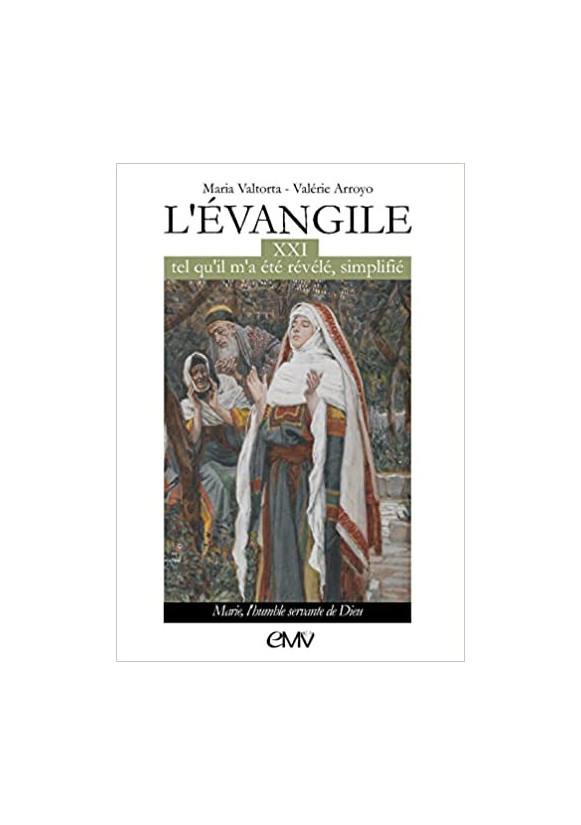 L'EVANGILE TEL QU'IL M'A ETE REVELE SIMPLIFIE T21