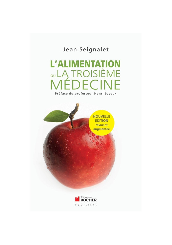 ALIMENTATION OU LA TROISIÈME MÉDECINE (L') 