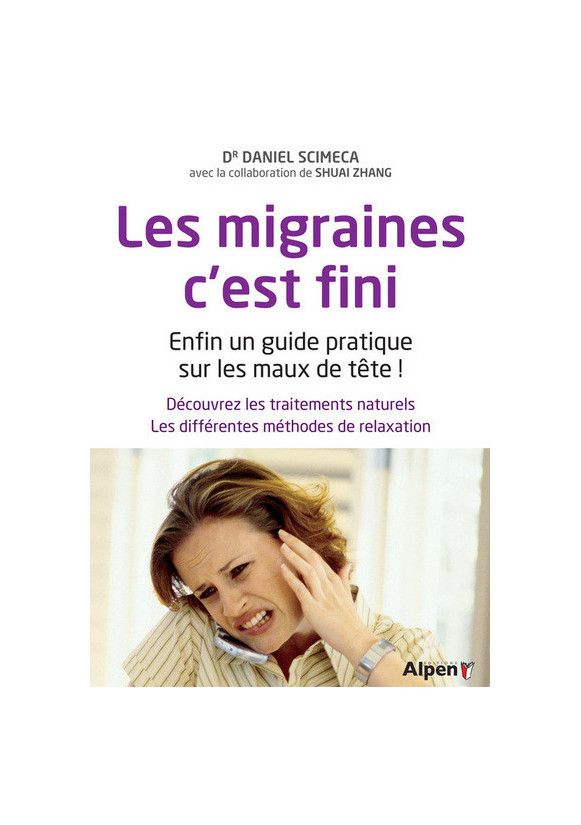 LES MIGRAINES, C'EST FINI