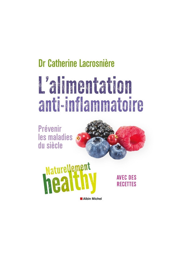 L'ALIMENTATION ANTI-INFLAMMATOIRE