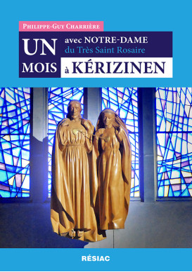 Un mois avec Notre-Dame du Très Saint Rosaire à KERIZINEN