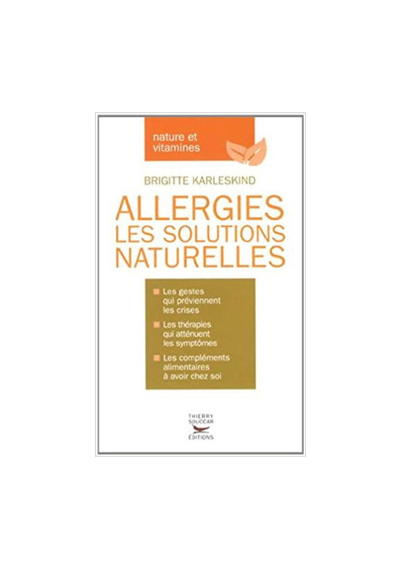 ALLERGIES LES SOLUTIONS NATURELLES