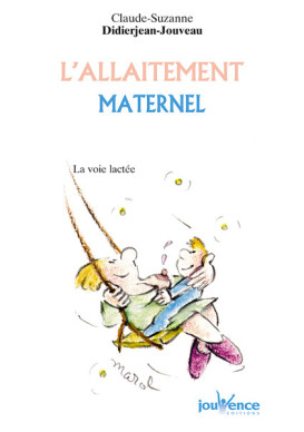 ALLAITEMENT MATERNEL (L') La voie lactée