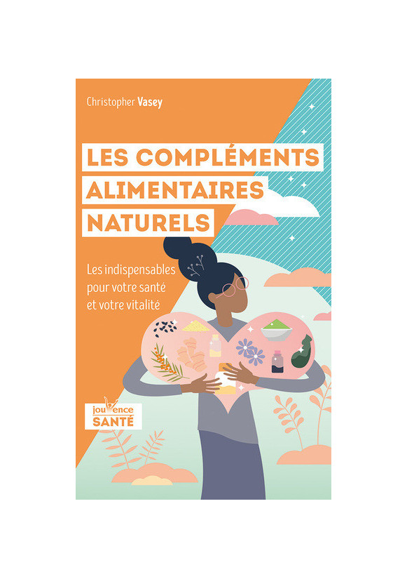 COMPLEMENTS ALIMENTAIRES NATURELS (LES)