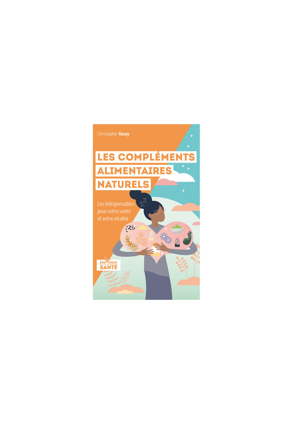 COMPLEMENTS ALIMENTAIRES NATURELS (LES)