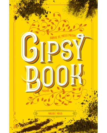 Gipsy book - Malgré nous T3