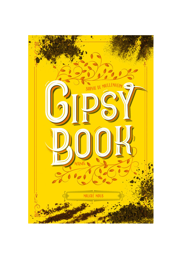 Gipsy book - Malgré nous T3