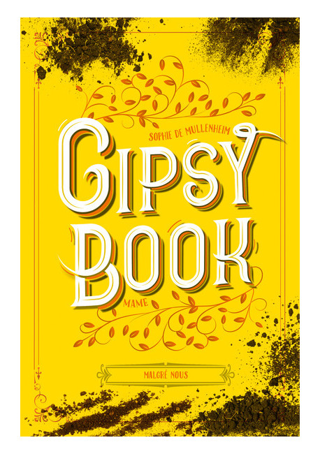 Gipsy book - Malgré nous T3