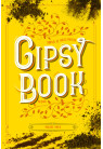 Gipsy book - Malgré nous T3