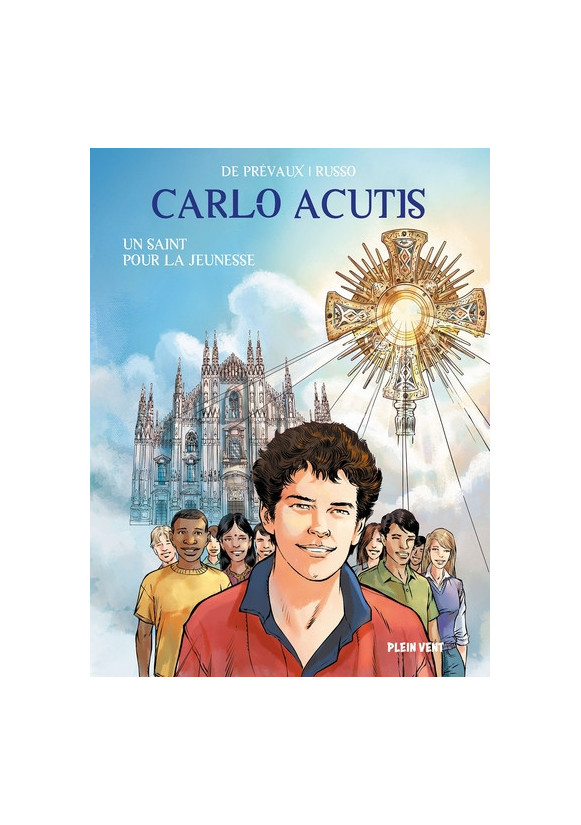 CARLO ACUTIS un saint pour la jeunesse