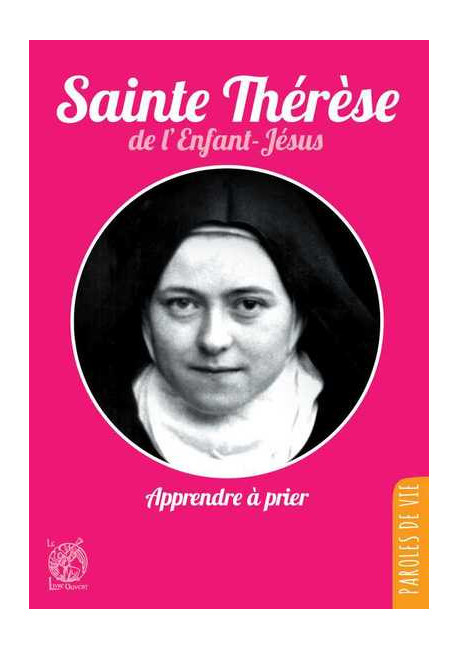 Sainte Thérèse de l'Enfant Jésus apprendre à prier