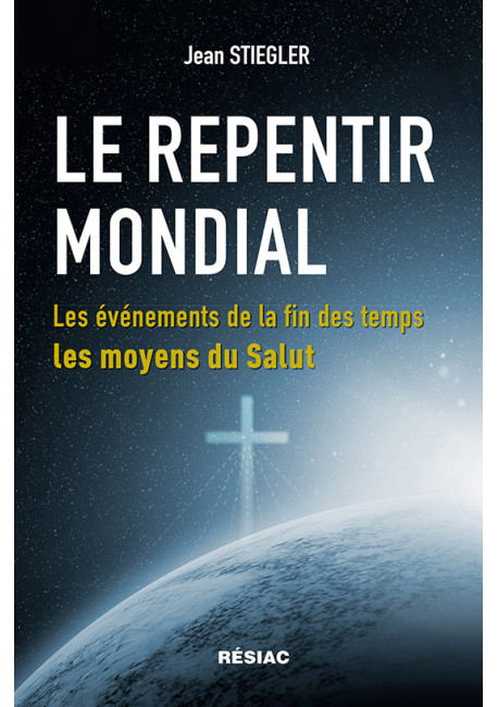 LE REPENTIR MONDIAL