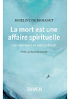 LA MORT EST UNE AFFAIRE SPIRITUELLE