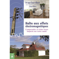 HALTE AUX EFFETS ELECTROMAGNETIQUES