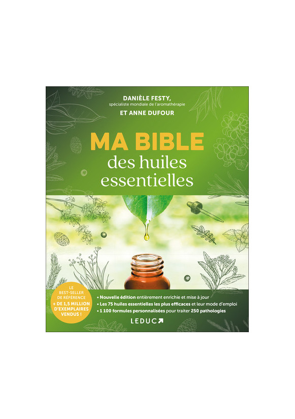 MA BIBLE DES HUILES ESSENTIELLES