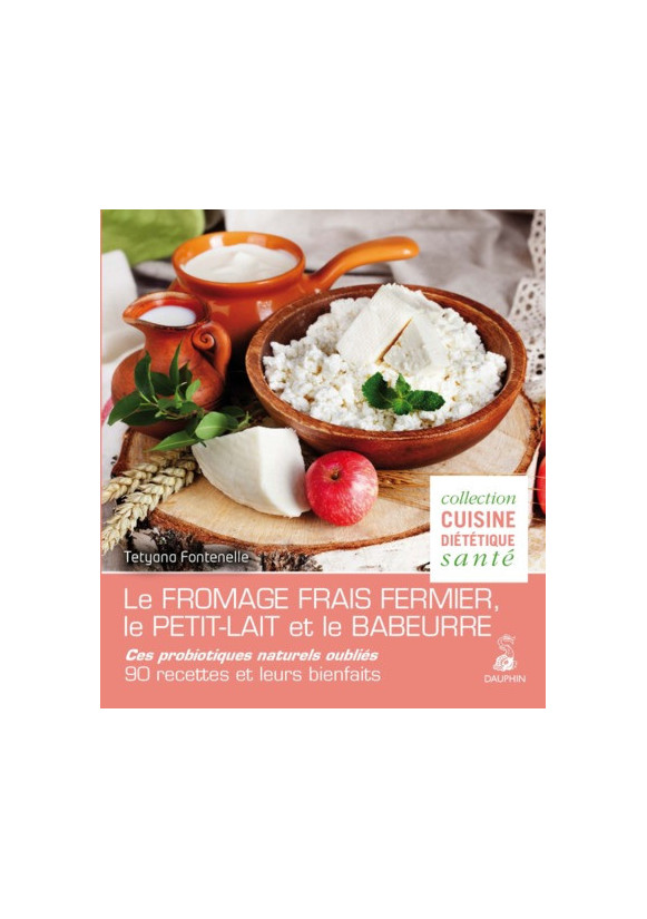 Fromage frais fermier, petit lait et babeurre