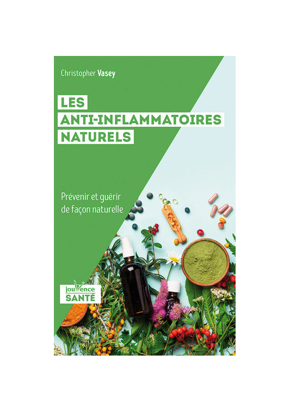 LES ANTI INFLAMMATOIRES NATURELS