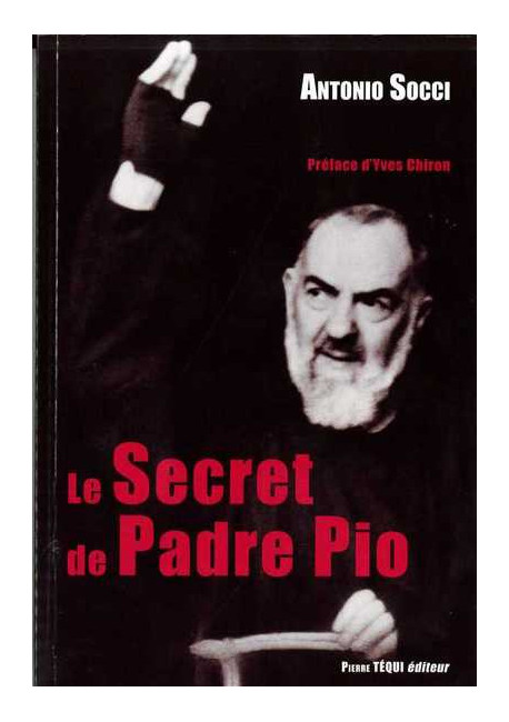 Le secret de Padre Pio