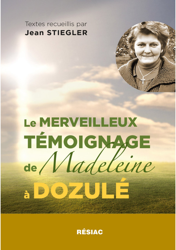 Le merveilleux témoignage de Madeleine à Dozulé