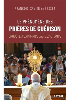 LE PHENOMENE DES GUERISONS ENQUETE À ST NICOLAS